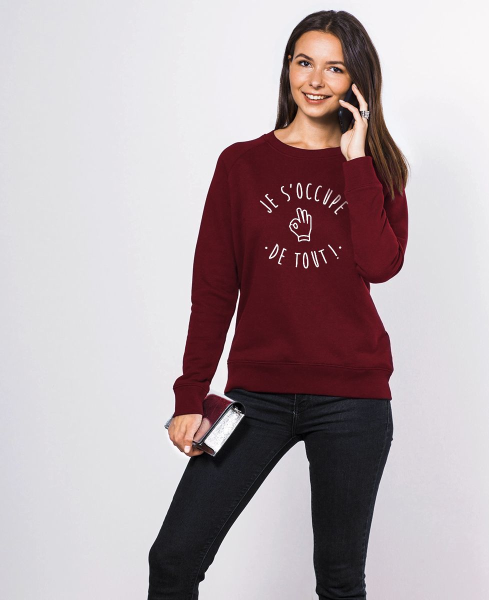 Sweatshirt femme Je s'occupe de tout